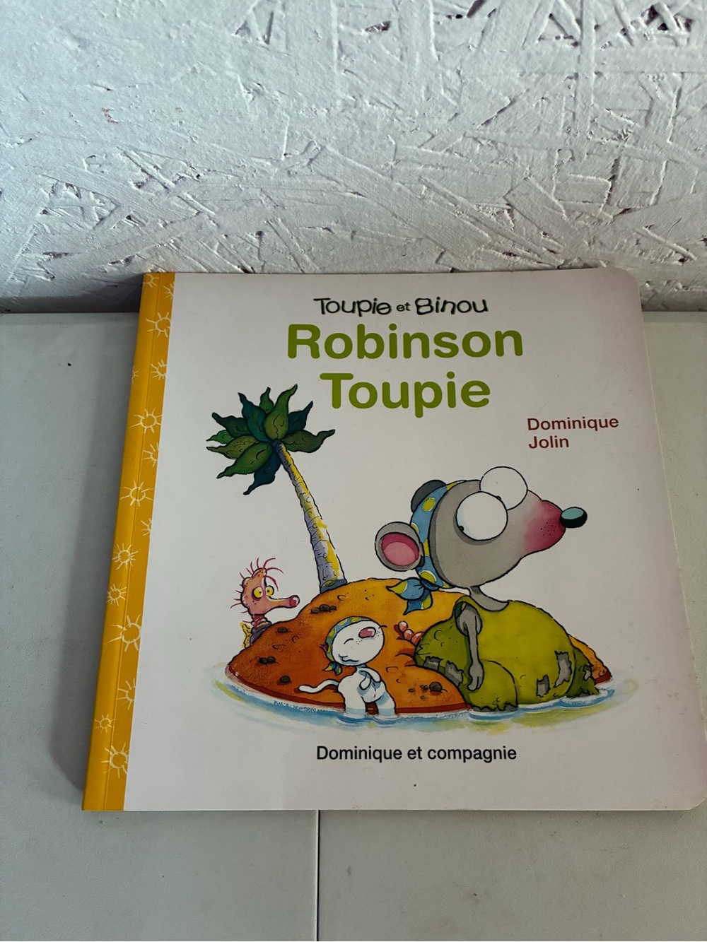 Robinson Toupie Kids Board Book - Yellow